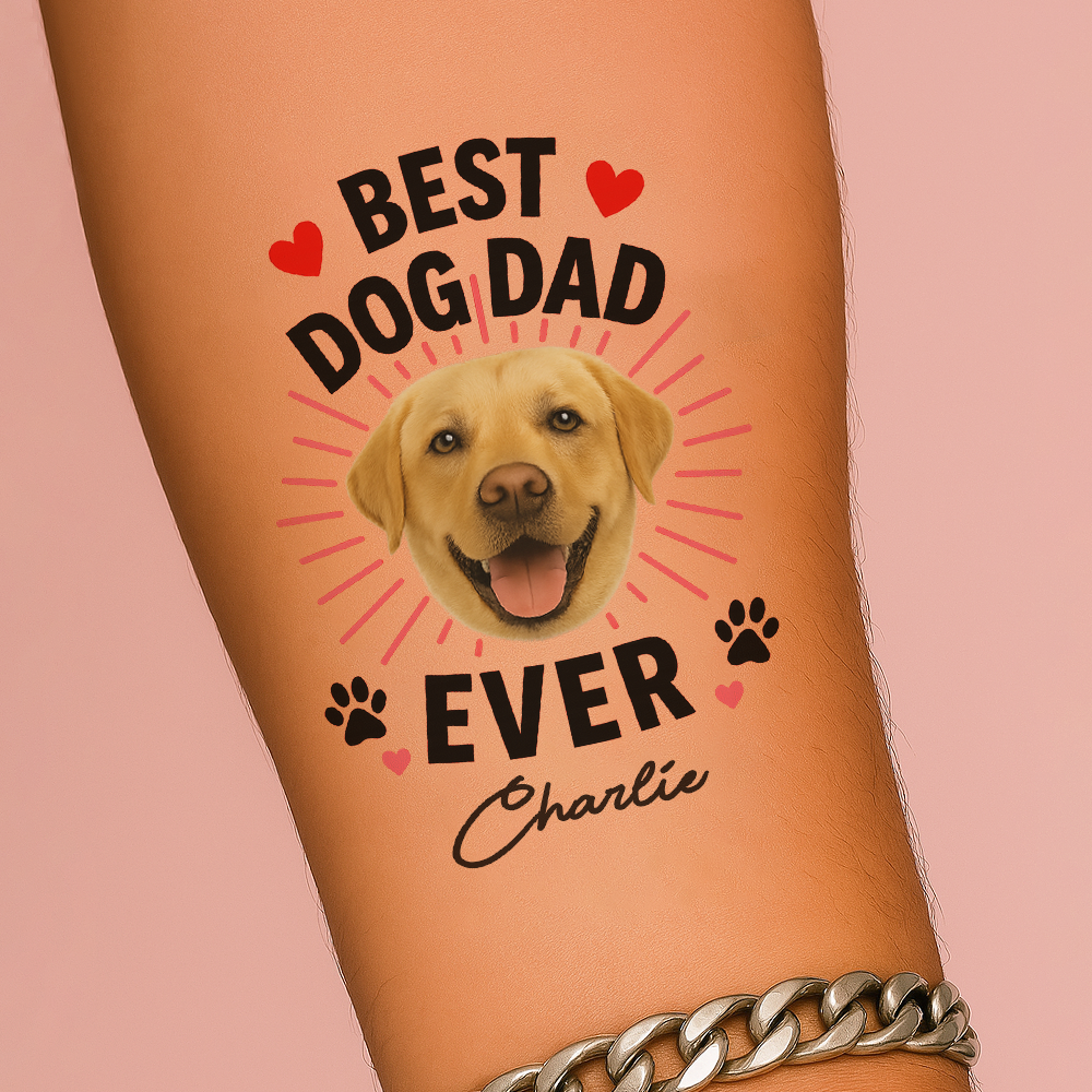 Best Dog Dad Ever Personalized Temporary Tattoo