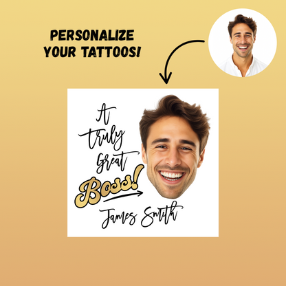 Truly Great Custom Boss Face Temporary Tattoo