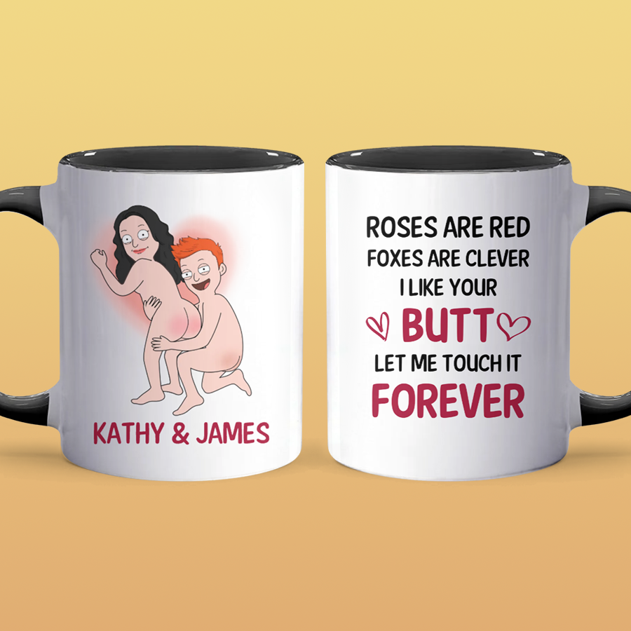 Let Me Touch It Forever - Personalized Accent Mug