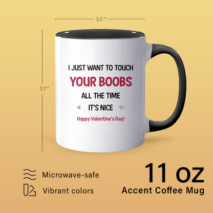 All The Time - Accent Coffee Mug