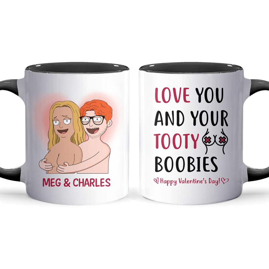 Love You And Your - Accent Coffee Mug