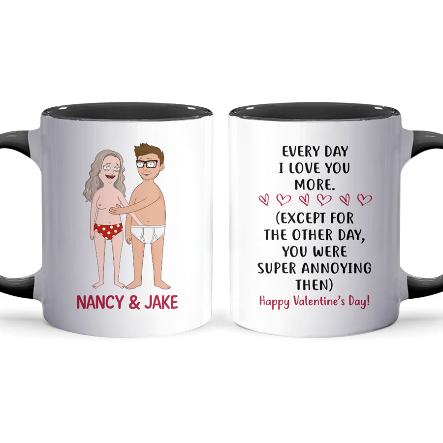 I Love You Everyday - Accent Coffee Mug