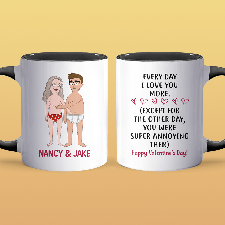 I Love You Everyday - Accent Coffee Mug