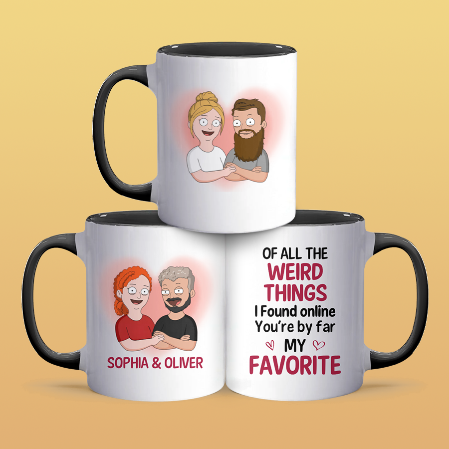 You're By Far My Favorite - Personalized Accent Mug