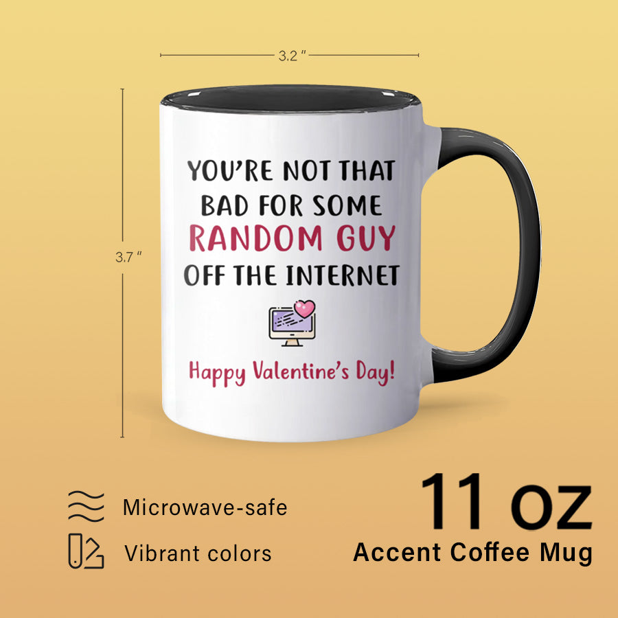 Not That Bad - Accent Coffee Mug