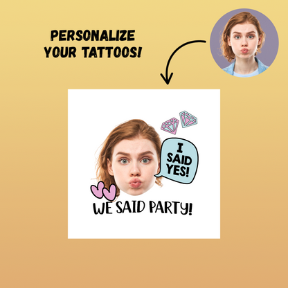 We Said Custom Bride Face Temporary Tattoo