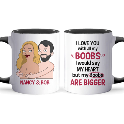 With All My Boobs - Accent Coffee Mug