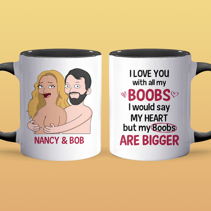 With All My Boobs - Accent Coffee Mug