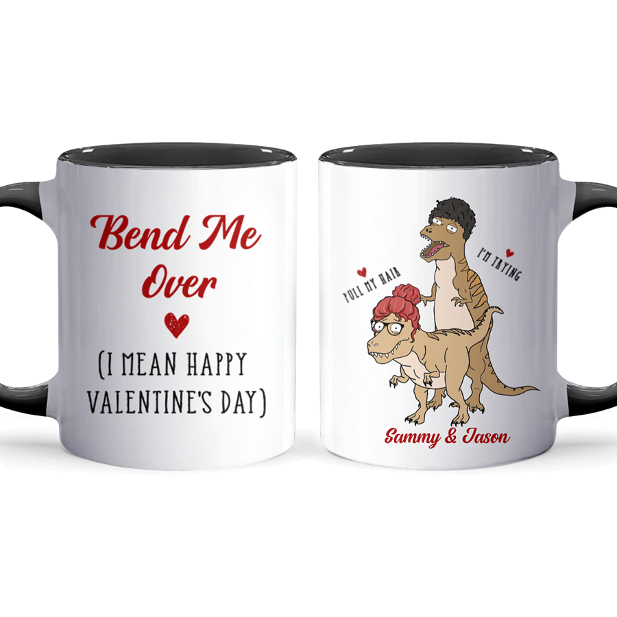 Bend Me Over - Personalized Accent Mug