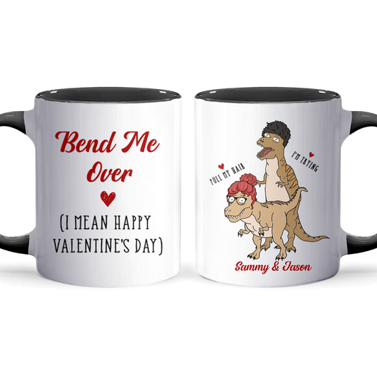 Bend Me Over - Personalized Accent Mug