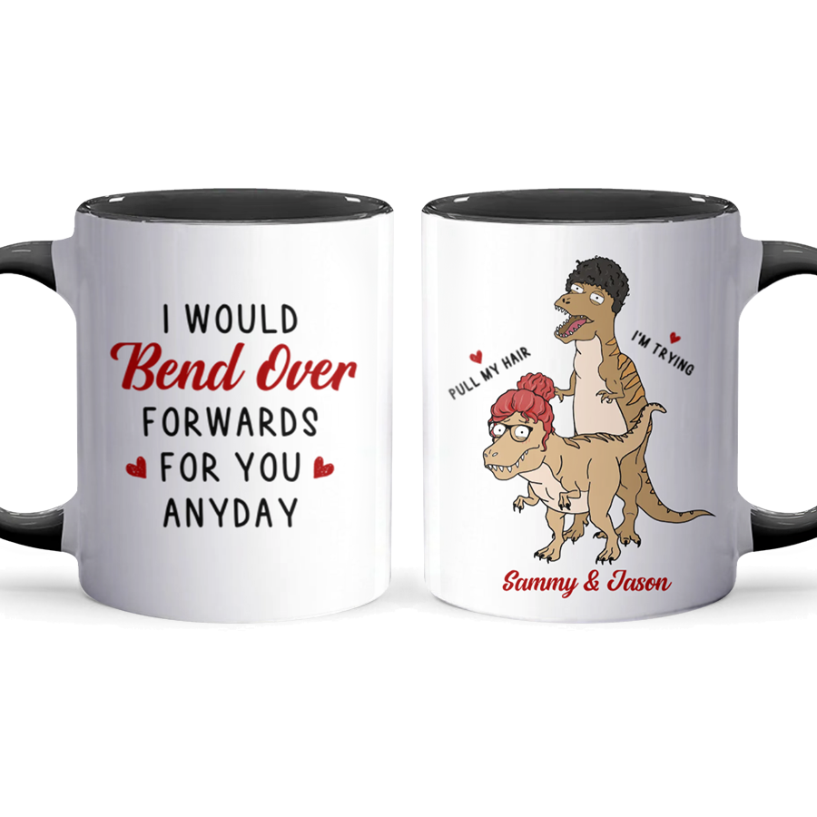 Bend Over - Personalized Accent Mug