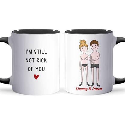 I'm Still Not - Personalized Accent Mug