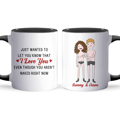 I Love You - Personalized Accent Mug