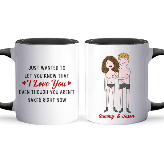 I Love You - Personalized Accent Mug