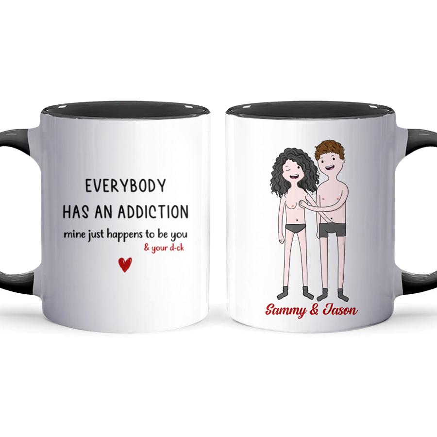 An Addiction - Personalized Accent Mug