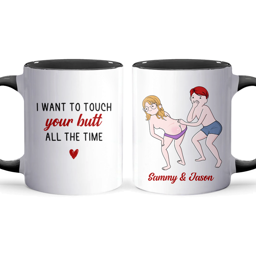 Your Butt - Personalized Accent Mug