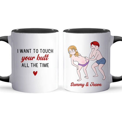 Your Butt - Personalized Accent Mug