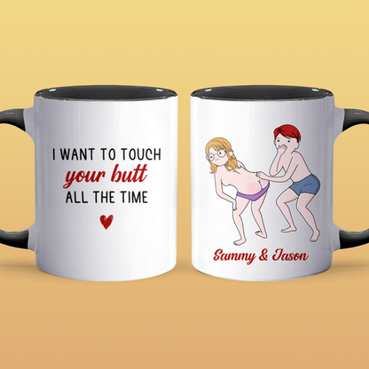 Your Butt - Personalized Accent Mug