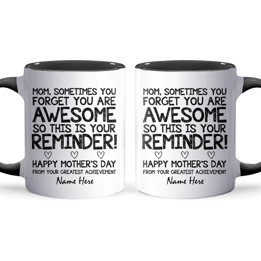 Your Reminder - Personalized Accent Mug