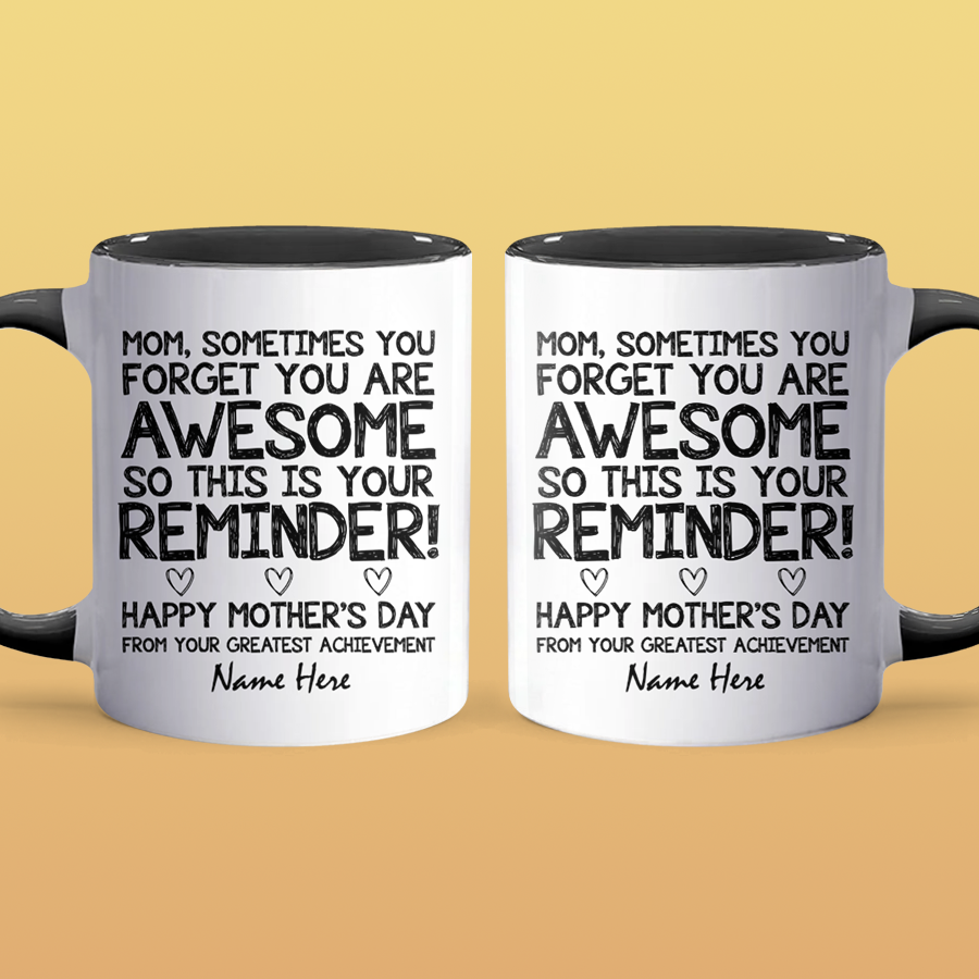 Your Reminder - Personalized Accent Mug