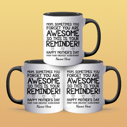 Your Reminder - Personalized Accent Mug