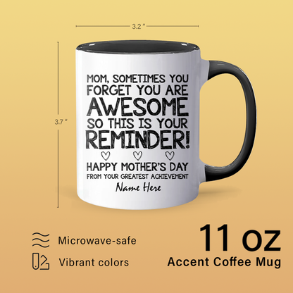 Your Reminder - Personalized Accent Mug