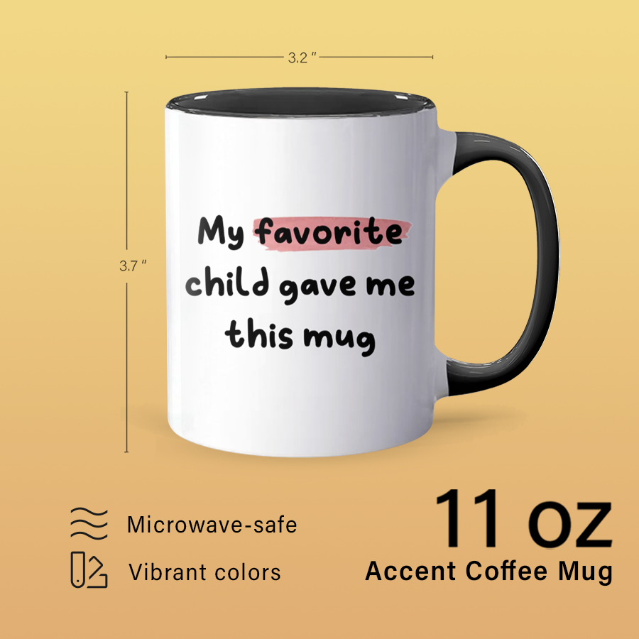 My Favorite - Personalized Accent Mug