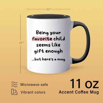 Your Favorite - Personalized Accent Mug