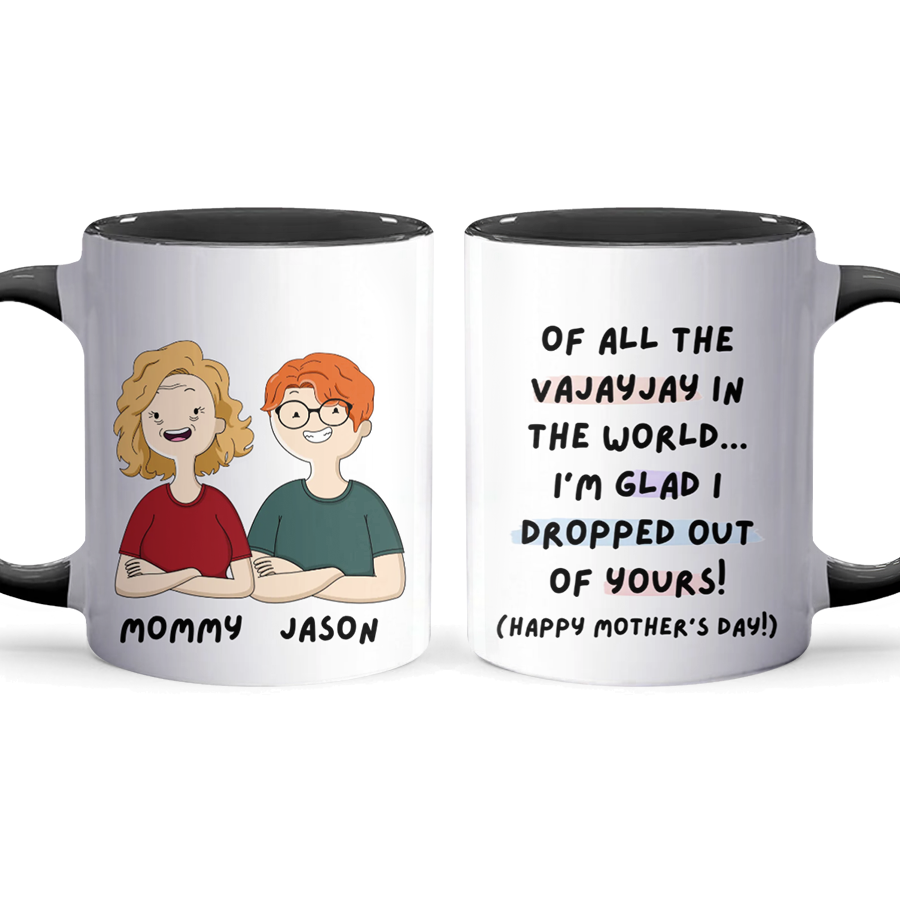 Of All The - Personalized Accent Mug