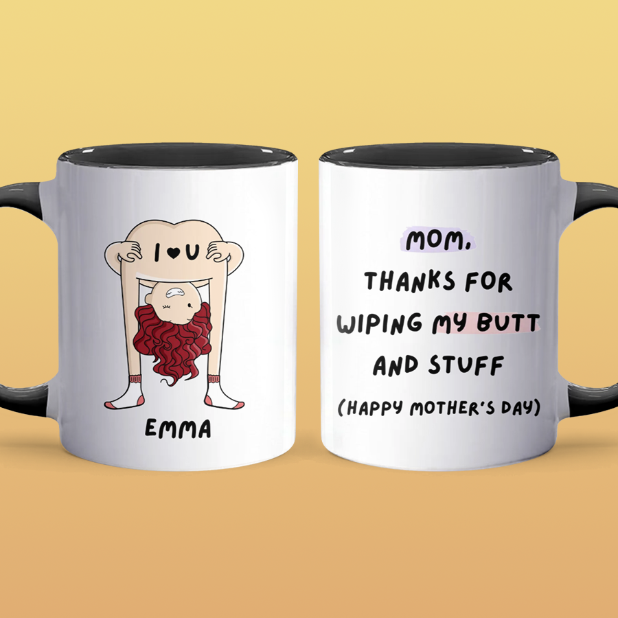 Wiping My Butt - Personalized Accent Mug