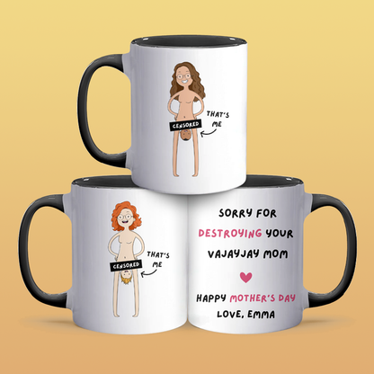 Sorry For - Personalized Accent Mug