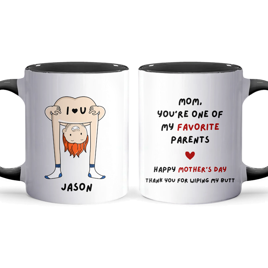 One Of My Favorite - Personalized Accent Mug