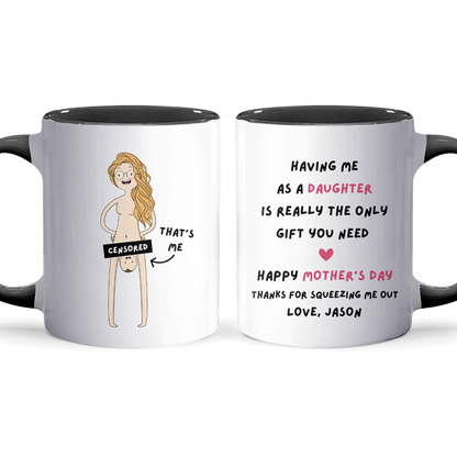 Having Me - Personalized Accent Mug