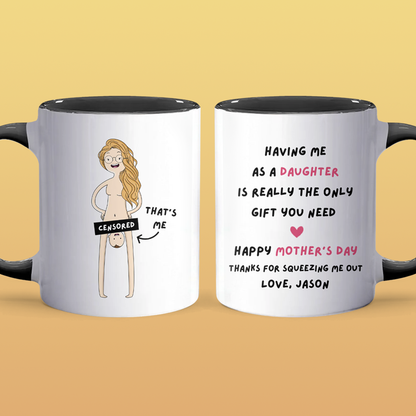 Having Me - Personalized Accent Mug