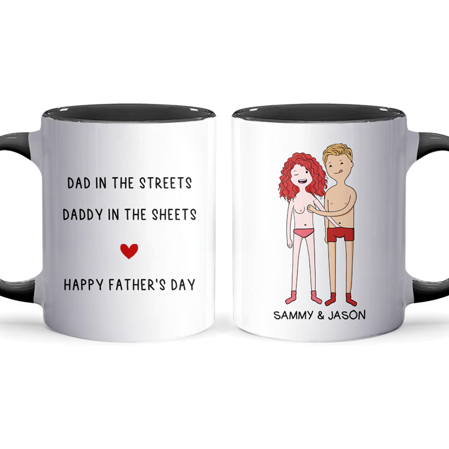 Dad In The Streets - Personalized Accent Mug