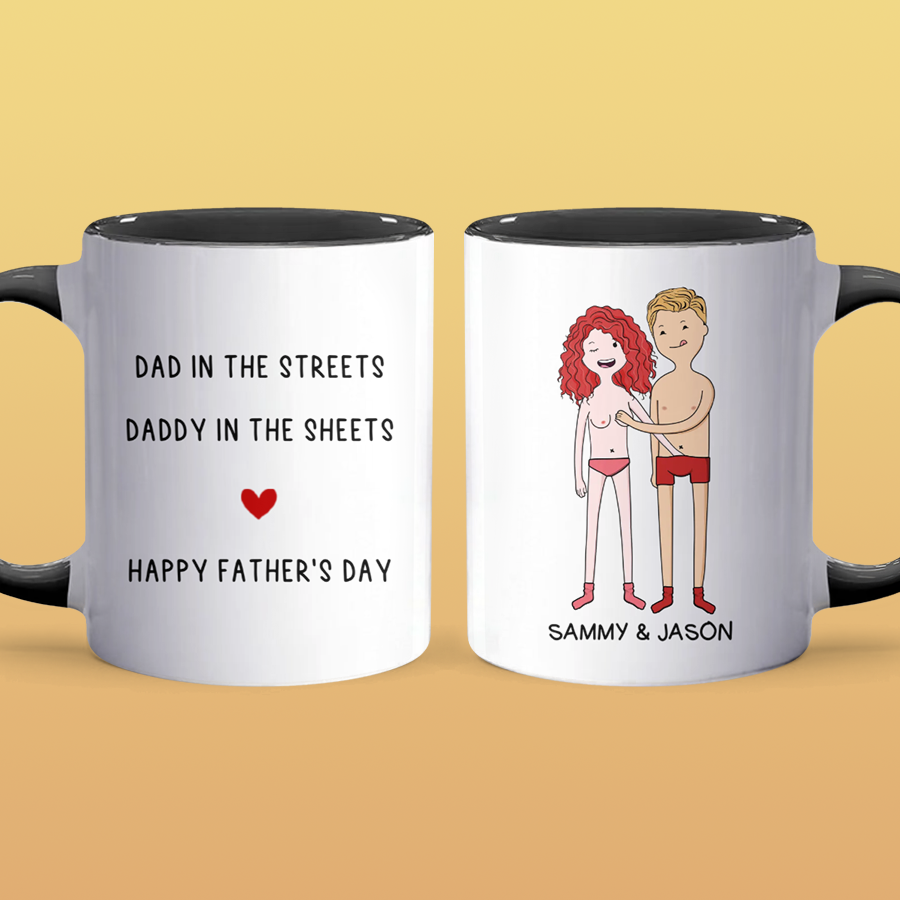 Dad In The Streets - Personalized Accent Mug