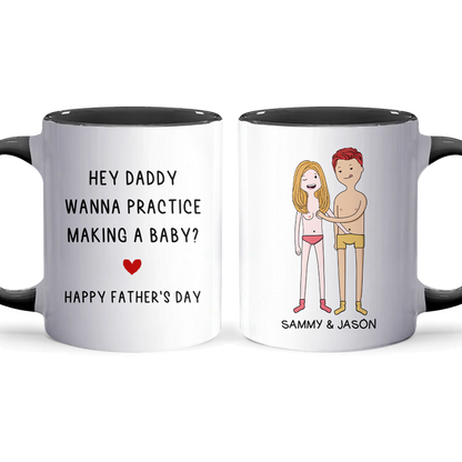 Hey Daddy - Personalized Accent Mug