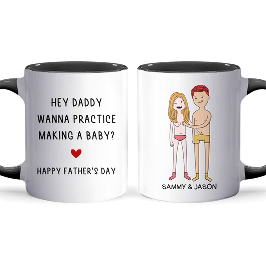 Hey Daddy - Personalized Accent Mug