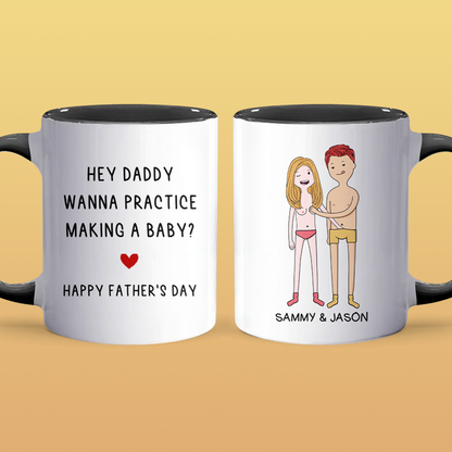 Hey Daddy - Personalized Accent Mug