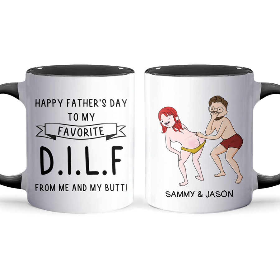 From Me And My Butt - Personalized Accent Mug