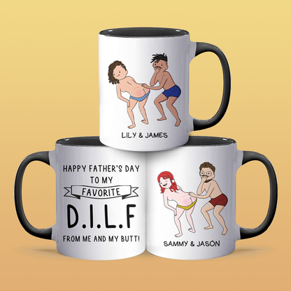 From Me And My Butt - Personalized Accent Mug