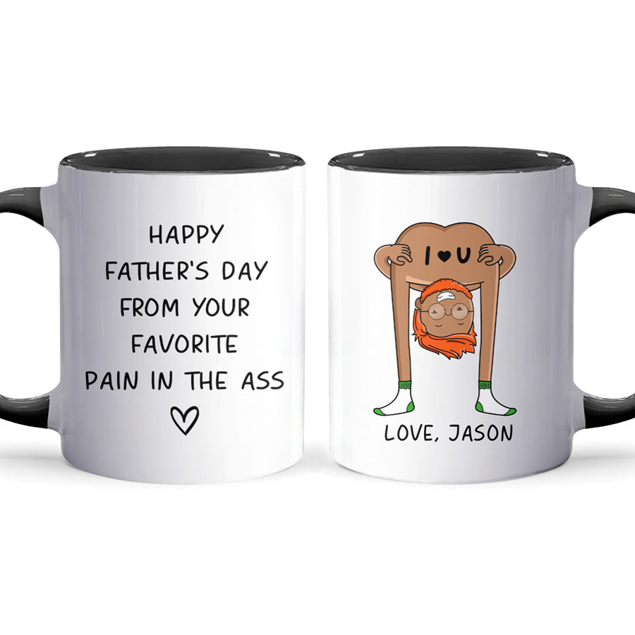 Pain In The - Personalized Accent Mug