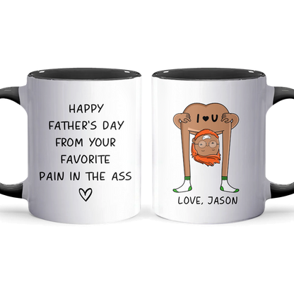 Pain In The - Personalized Accent Mug