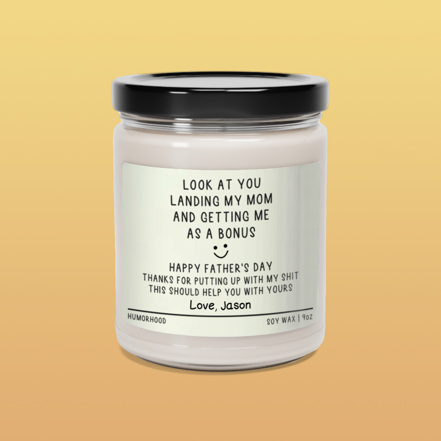 Putting Up With Me - Scented Soy Candle