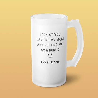 Look At You - Frosted Glass Beer Mug