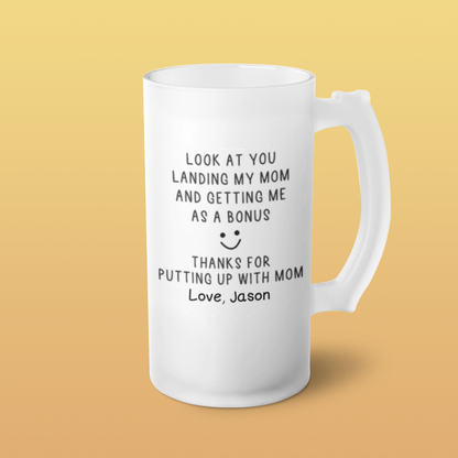 Look At You - Frosted Glass Beer Mug