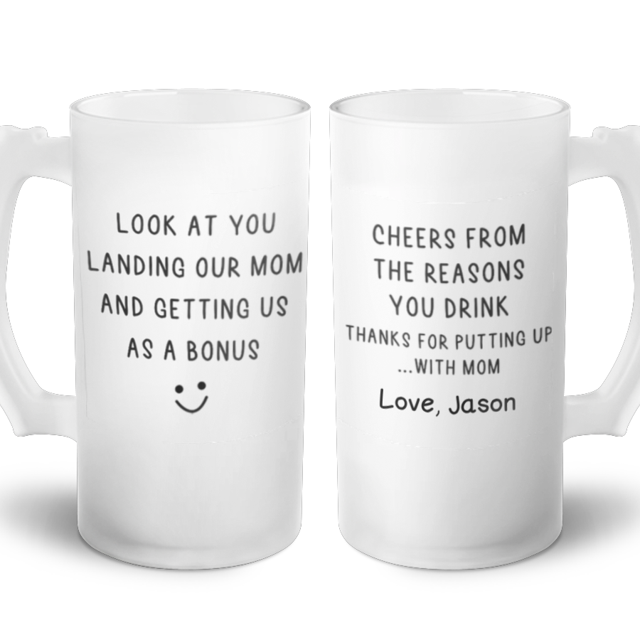 Reasons You Drink - Frosted Glass Beer Mug