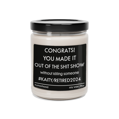 You Made It - Scented Soy Candle