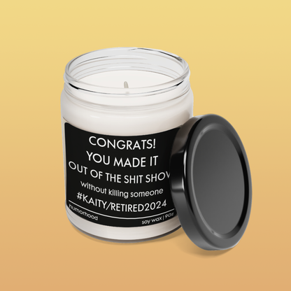 You Made It - Scented Soy Candle