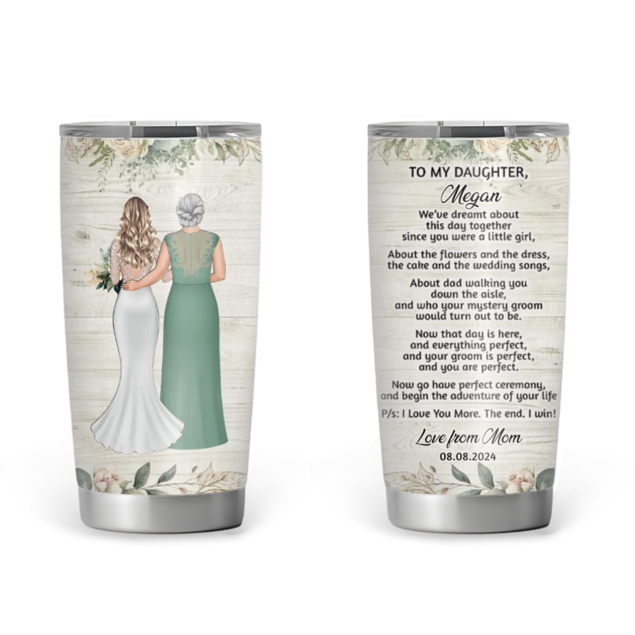 To My Daughter - Personalized 20oz Tumbler